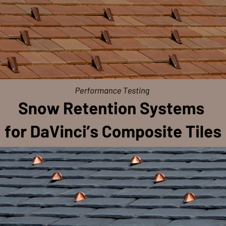 Testing Snow Retention Systems for DaVinci Composite Tiles